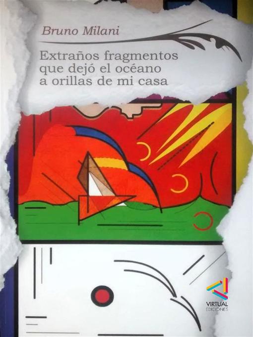 Cover image for Extraños fragmentos que dejó el océano a orillas de mi casa